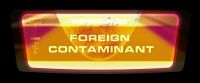 Foreign contaminant