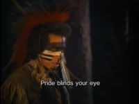 Pride blinds your eyes