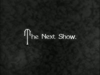 The Next Show