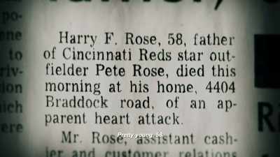 A blood clot went to his heart. - Charlie Hustle & the Matter of Pete Rose