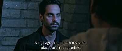 A colleague told me that several
places are in quarantine. - Infection