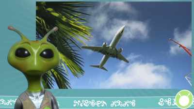 A holiday can be summed up as:
going somewhere you wouldn't normally go, - Alien TV