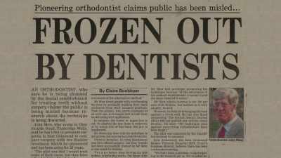 A leading London dentist claims
current orthodontic methods - Open Wide
