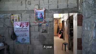 A year has passed and we are still here,
always in the same situation. - Killing Gaza