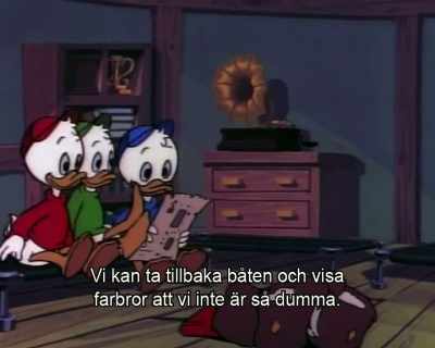 -Aah!
-(evil laughter) - DuckTales