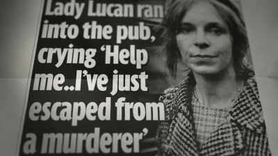- After Lady Lucan ran off - The Murder of Sandra Rivett