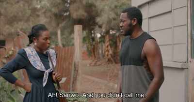 Ah! Sanwo. And you didn't call me. - Swallow