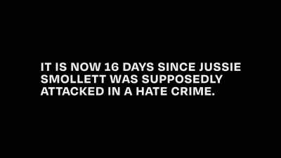 All right. Any names
I should be asking for - Jussie Smollett: Anatomy of a Hoax
