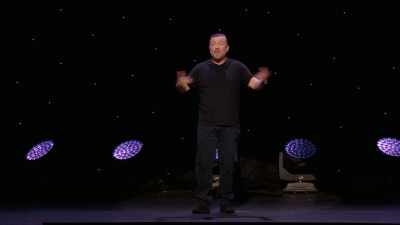 Also, fat people
aren't offended by the word "obese." - Ricky Gervais: SuperNature