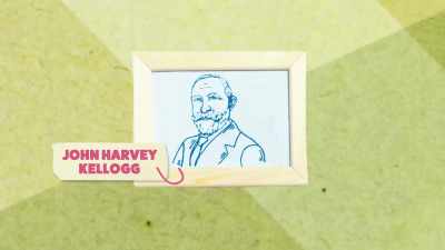 {\an8}John Harvey Kellogg
is recognized as the true
innovator here, - What Am I Eating? With Zooey Deschanel