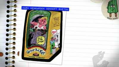 And, and a
little doll in the box - 30 Years of Garbage: The Garbage Pail Kids Story