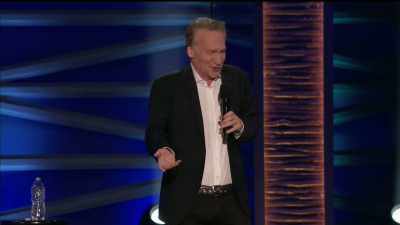 And... and... and cut everybody
a little slack - Bill Maher: Live From Oklahoma