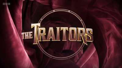 And to ease your sorrows,
I have a treat for you, - The Traitors