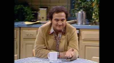 And everybody says, you know, - Belushi