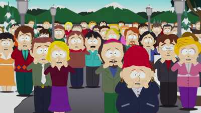 And everyone in town is like, - South Park: Joining the Panderverse