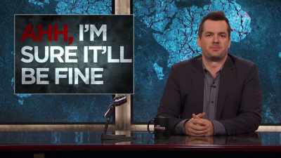 >> AND FINALLY, IT'S BEEN A - The Jim Jefferies Show