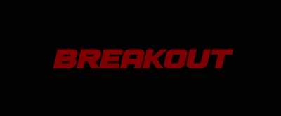 And I am aware, fully
prepared to [? definitely ?] - Breakout