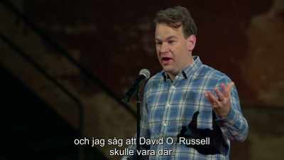 And I see that David O. Russell
is gonna be there. - Mike Birbiglia: Thank God for Jokes