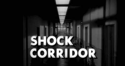 And he made films like
"Shock Corridor." - Time Warp Vol. 1: Midnight Madness