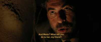 And Marie? What will you do to
her, my friend? - Hell Hath No Fury