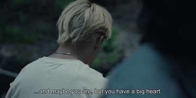 And maybe you are, but you have a big heart. - Wildhood