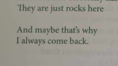 And maybe that's why
I always come back." - Never Seen Again