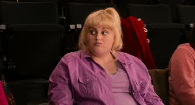 And my real name is Fat Patricia. - Pitch Perfect