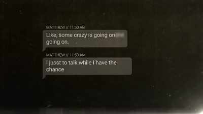 And his text messages
the next morning - Never Seen Again