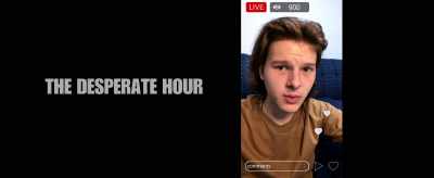 And that's why I'm going
to keep doing - The Desperate Hour
