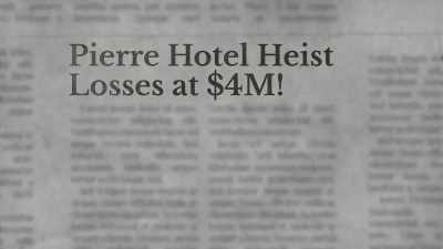 And the public had no sympathy - History's Greatest Heists with Pierce Brosnan