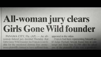 And what was so painful - Girls Gone Wild: The Untold Story