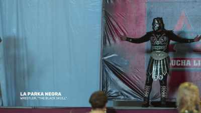ANNOUNCER: Le Parka Negra! - The Wrestlers