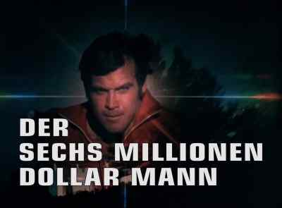 ANNOUNCER Steve Austin Astronaut - The Six Million Dollar Man