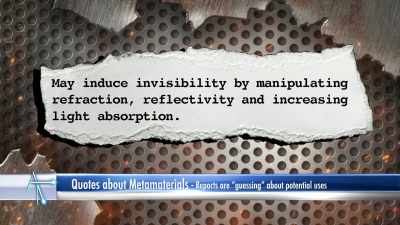 Another may induce invisibility
by manipulating refraction, - Accidental Truth: UFO Revelations