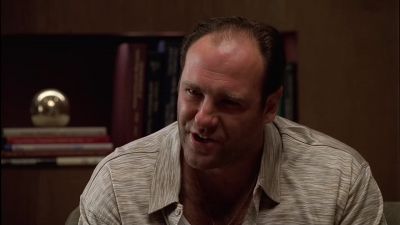 Any idea what my life would be worth - The Sopranos