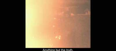 Anything but the truth. - The Most Beautiful Boy in the World