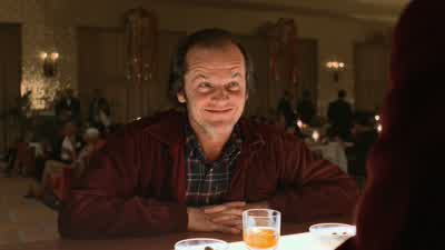 Anything you say, Lloyd. - The Shining