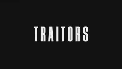 [applauding] - Traitors