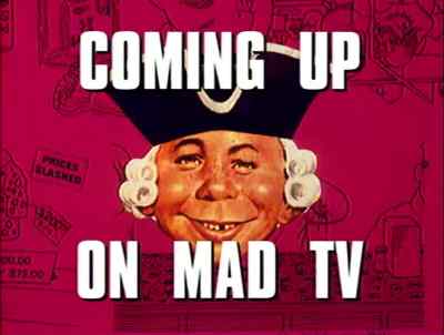 ARE YOU READY FOR ME,
GUMBOY? - MADtv