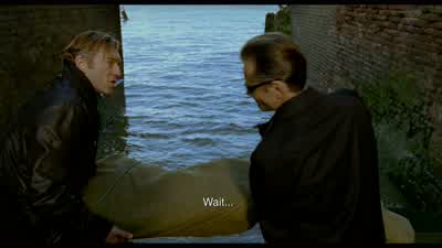Aren't we going to weight him down or something? - Eastern Promises