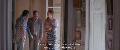 As you said it was educational,
we brought Alexandre. - Paris Pigalle