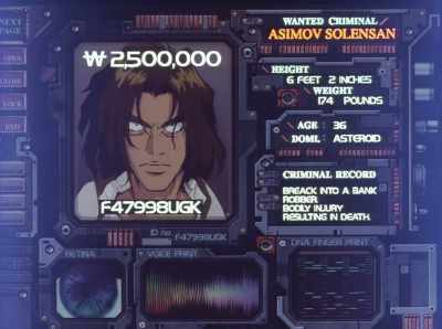 Asimov Solensan.
He's our next target. - Cowboy Bebop