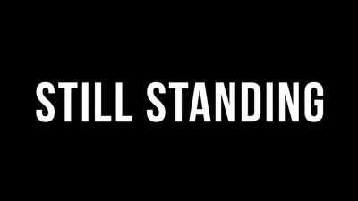 [audience cheering] - Still Standing