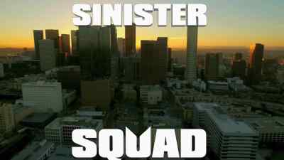 SINISTER SQUAD - Sinister Squad