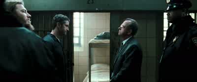 Back problems, warden. - Law Abiding Citizen