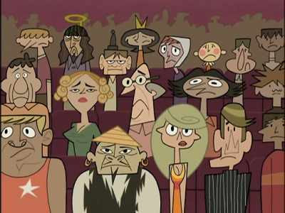 Back to the grass with
your flat ass. Get her! - Clone High