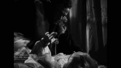- Banish me, my lord, but kill me not!
- Down, strumpet! - The Eyes of Orson Welles
