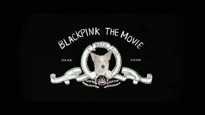(barking) - BLACKPINK: The Movie