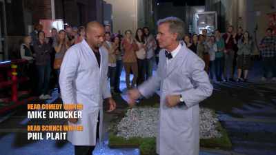 Be skeptical out there
and question things, - Bill Nye Saves the World