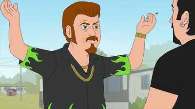 Because they liked my brainy-o ideas
about growing weed and shit, - Trailer Park Boys: The Animated Series